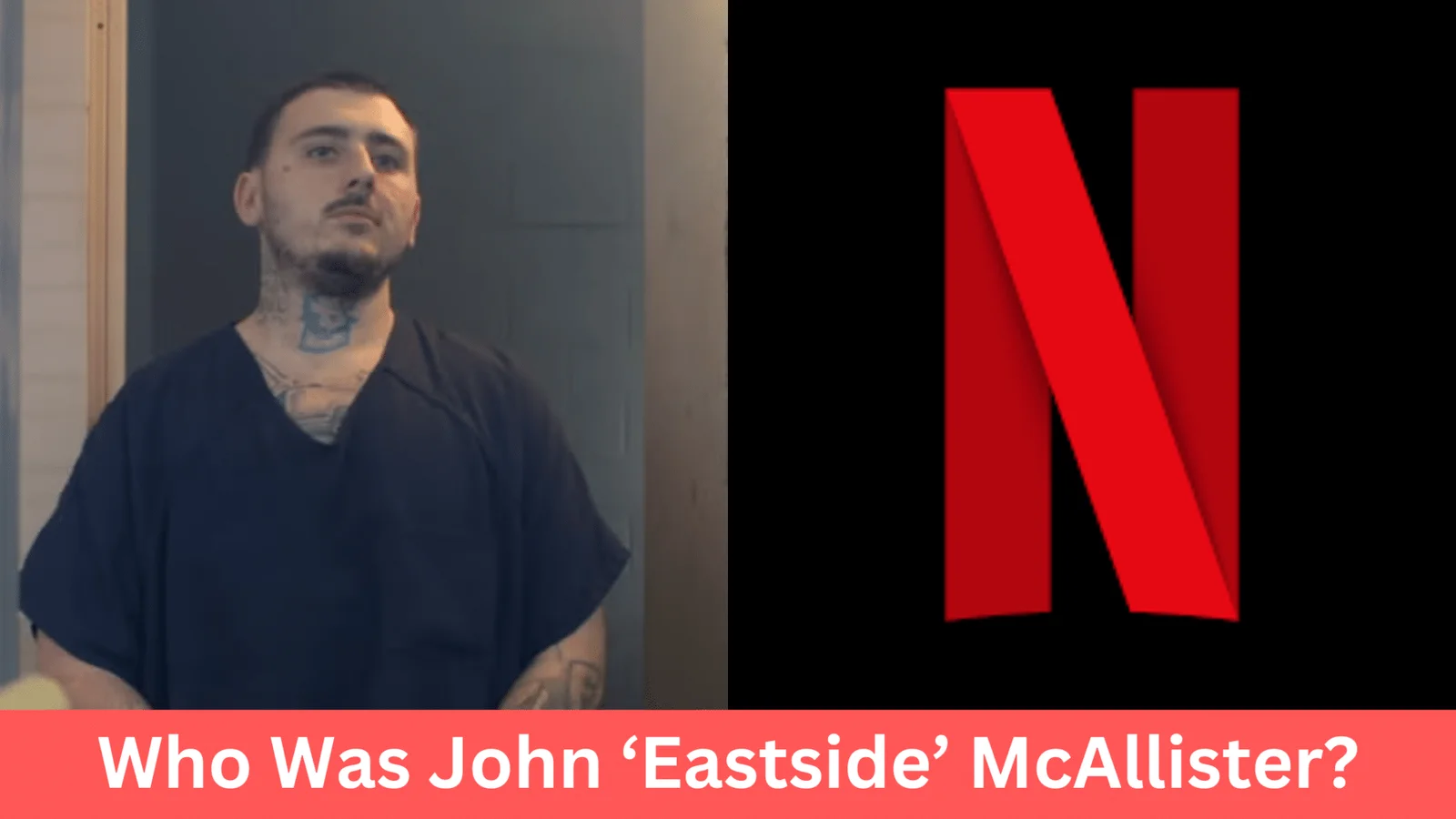 Who-Was-John-‘Eastside-McAllister-2048x1152